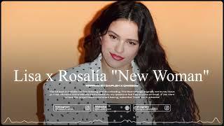 REMIX Lisa x Rosalía "New Woman" INSTRUMENTAL [reprod. by qweedo x daipleh]