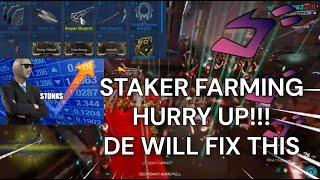 STALKER FARMING HURRY UP Will BE FIX SOON | Waframe