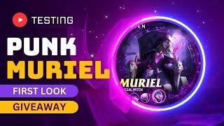 Punk Muriel Testing - First Look - Giveaway | Awaken Chaos Era