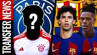 XXL-WENDE bei Joao FELIX & Nico WILLIAMS! PSG holt BAYERN-WUNSCHSPIELER!