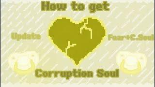 How to get “CORRUPTION SOUL” badge in Undertale a new era (Update:Fear+C.Soul) #updated #undertale