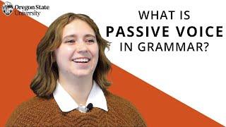 "What Is Passive Voice?": Oregon State Guide to Grammar