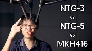 Sound Comparison: Rode NTG-5 vs NTG-3 vs Sennheiser MKH416