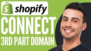  How To Connect A Third Party Domain To Shopify (Manually) | Tutorial (2025)