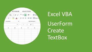 Excel VBA UserForm - How to Create TextBox