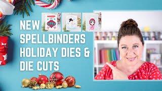 Make Your Holiday Cards NOW with NEW Spellbinders Dies