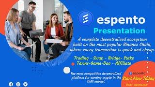 Espento Presentation (A complete decentralized ecosystem -2023 )