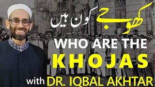 Who Are The Khojas | Podcast  #118