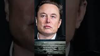 Elon Musk quotes #inspirationalquotes #bestmotivationalvideo #mtivatioanlvideo