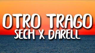 Sech - Otro Trago ft. Darell (Letra/Lyrics)