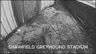 Shawfield Greyhound Stadium Final Cut