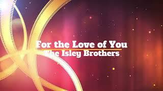 For The Love of You - The Isley Brothers (Robert Duran Song Covers) 1975