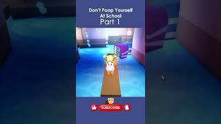 [Don't Poop Yourself At School] Part 1 #roblox #games #robloxgames #gameplay #satisfying #shorts