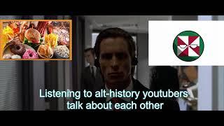 Althistory Youtubers arguing about eachother.