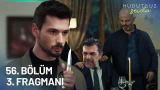 Hudutsuz Sevda 56. Bölüm 2. Fragmanı - KEMALİN HEDEFİ!