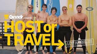 Grindr Presents: Host or Travel - Los Angeles