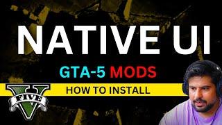 NATIVE UI GTA 5 - HOW TO INSTALL GTA 5 MODS 2024 HINDI/URDU