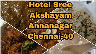 Hotel sree Akshayam Aj-6, 4th avenue annanagar chennai-40