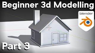 Part 3-Blender Beginner Tutorial (Modelling the House)