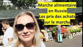 Marche en Russie en Juillet. Mes prix et achats.