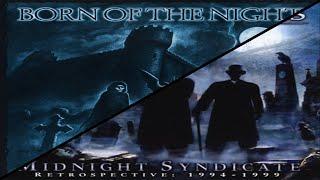 Midnight Syndicate - Born of the Night [Original/Remastered Songs Mix]