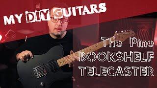 My DIY Guitars - The Shelf Pine Tele | Vortex Afternoon | GEAR