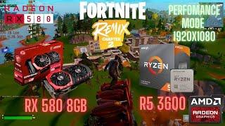 RX 580 + Ryzen 5 3600 Fortnite Chapter 2 Remix | Perfomance mode Low Meshes | Benchmark test 2024