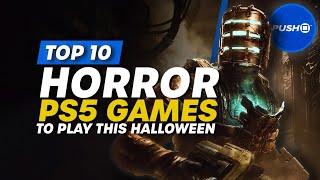 Top 10 Best PS5 Horror Games | PlayStation 5