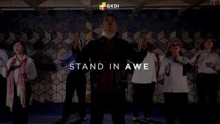 Stand in Awe (Cover) | GKDI Worship | Lagu Rohani Kristen