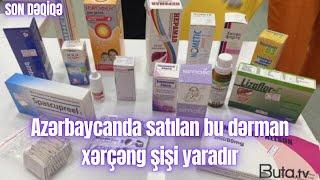 Azərbaycanda satılan bu dərman xərçəng şişi yaradır