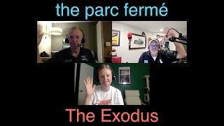 The Parc Fermé F1 Podcast Ep 702 The Exodus