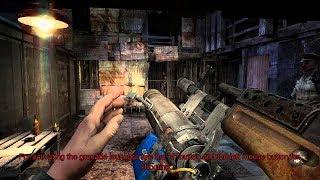 Metro Redux 2033 and Metro Last Light Про подствольный гранатомет