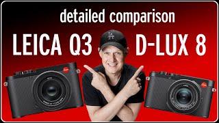 Leica D-Lux 8 and Q3 comparison: Design, Features, and Performance