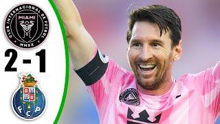 Messi Hat-Trick  Inter Miami vs Porto 2-1- All Goals & Highlights - Club World Cup 2025