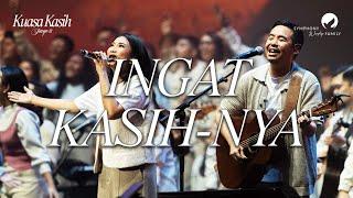 Ingat Kasih-Nya (Feat. Sari Simorangkir) - OFFICIAL MUSIC VIDEO (Live Recording)