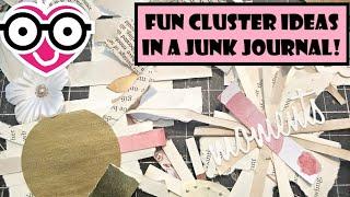 FUN WAYS TO USE CLUSTERS IN A JUNK JOURNAL! The Paper Outpost! EASY TECHNIQUES For Beginners!