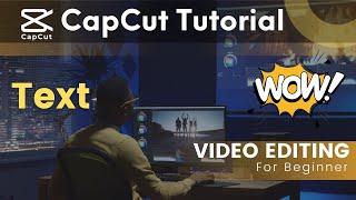 CapCut Text Tab Explained: Text-to-Voice, Animations & Transitions