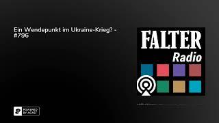 Ein Wendepunkt im Ukraine-Krieg? - #796