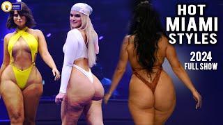 hot miami styles fashion show 4k 2023 full show