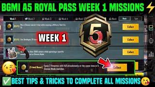 A5 WEEK 1 MISSION | BGMI WEEK 1 MISSIONS EXPLAINED | A5 ROYAL PASS WEEK 1 MISSION | C5S15 WEEK 1