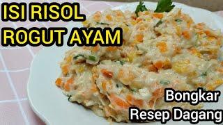 RESEP RAGOUT AYAM CREAMY ||ISI RISOL ROGUT AYAM // BONGKAR RESEP DAGANG!! AUTO LARIS MANIS