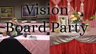 HOW TO HOST A VISION BOARD PARTY( DECORATIONS & ESSENTIALS  YOU WILL NEED.)