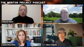 Weekly Updates with The Mentor Project Podcast | Innovatiob Lab | Bob Cousins