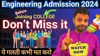 BTech Admission 2025- 11 Things You Should Know Before Joining Engineering College 2024