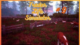 Well, I Bought The Farm! | Trader Life Simulator #9