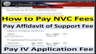 How to Pay NVC Fees || How to Affidavit of Support Fee || How to Pay IV Application Fee