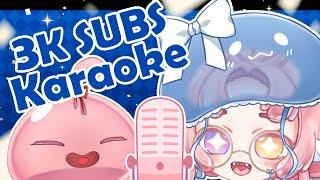 [ 3K SUBS Karaoke ] Sing with the slime!!! #Vtuber #EnVtuber