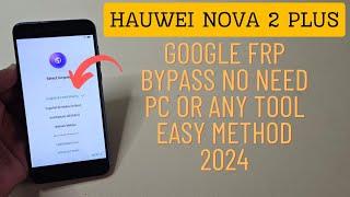 Huawei Nova 2 Plus Frp Bypass | Huawei BAC-L21 Google Frp Unlock Without Pc