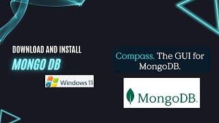 How to Download and Install MongoDB on Windows 11 Full Setup Guide [2025]