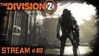 Division 2 stream: Продолжаем смотреть обнову  Темная Зона#PCgaming